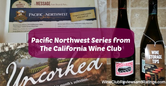 Pacific Northwest Series from The California Wine Club