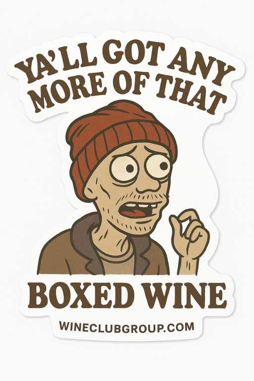 This is a funny silly meme mocking an old Dave Chappelle bit about boxed wine. 