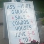 My garage sale sign was vanalized by a comedian