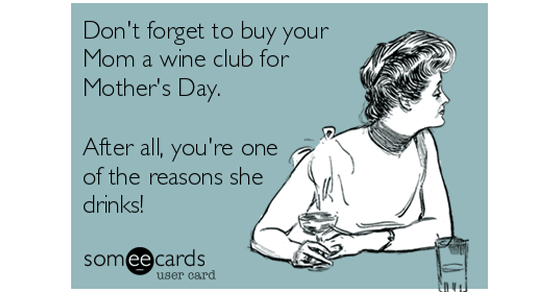 Wine Club for Mom